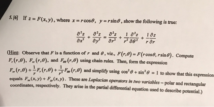 Solved If Z F X Y Where X R Cos Theta Y R Sin T Chegg Com