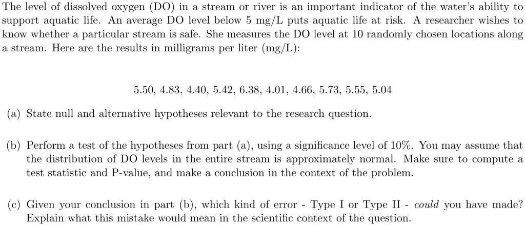 Solved The mean amount of dissolved oxygen in a stream is