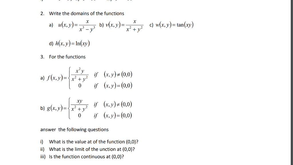 Solved Write The Domains Of The Functions A U X Y Chegg Com