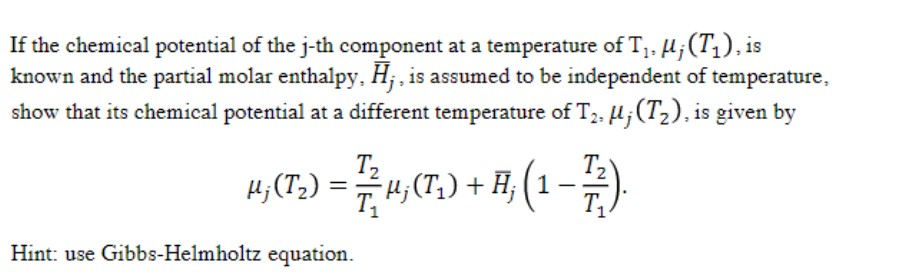 Solved If The Chemical Potential Of The J Th Component At Chegg Com