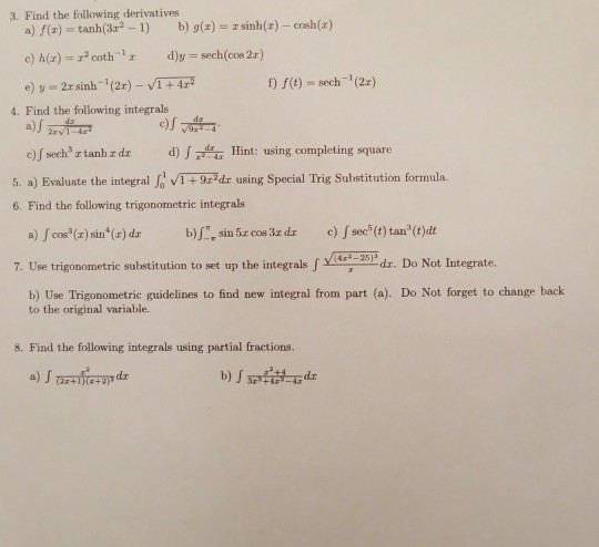 Solved 3 Find The Following Derivatives B G Z Z Sinh Z Chegg Com