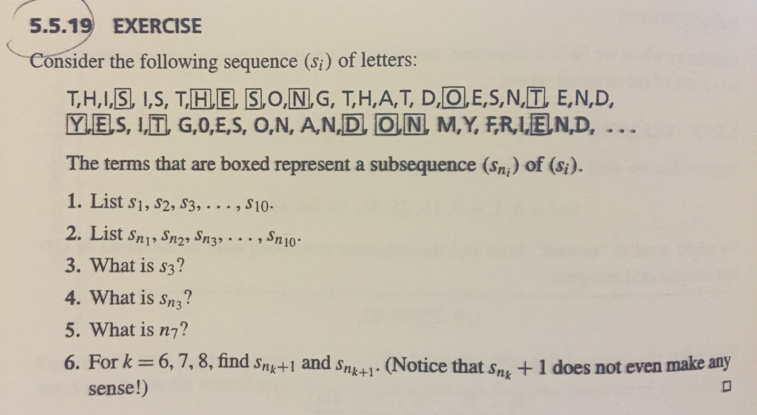 Solved Consider The Following Sequence S I Of Letters Chegg Com