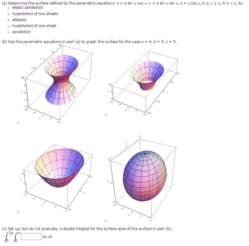 Solved Determine The Surface Defined By The Parametric Eq Chegg Com