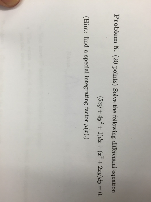 Solved Solve The Following Differential Equation 5xy 4y 2 Chegg Com