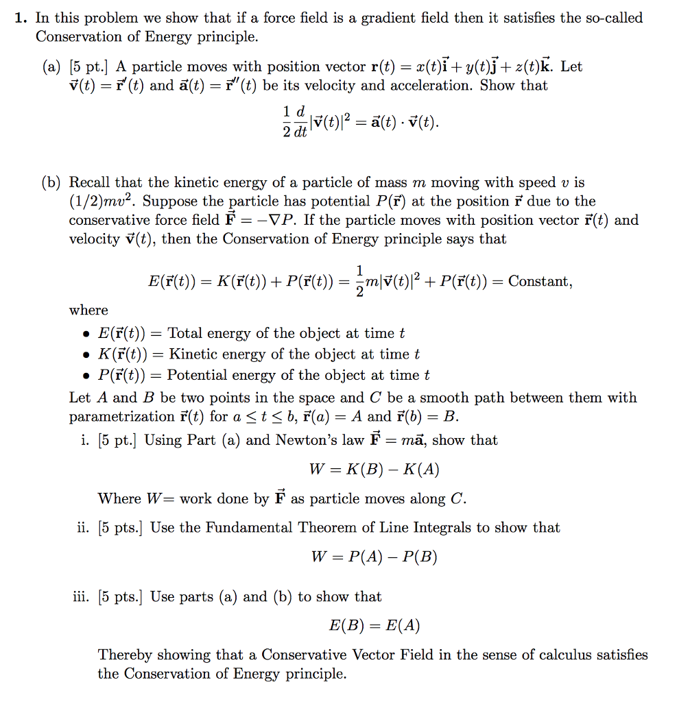 Solved 1 In This Problem We Show That If A Force Field I Chegg Com