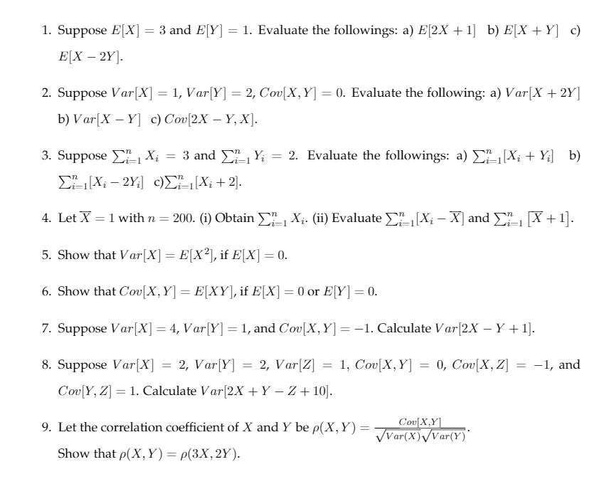 Solved Suppose E X 3 And E Y 1 Evaluate The Follow Chegg Com