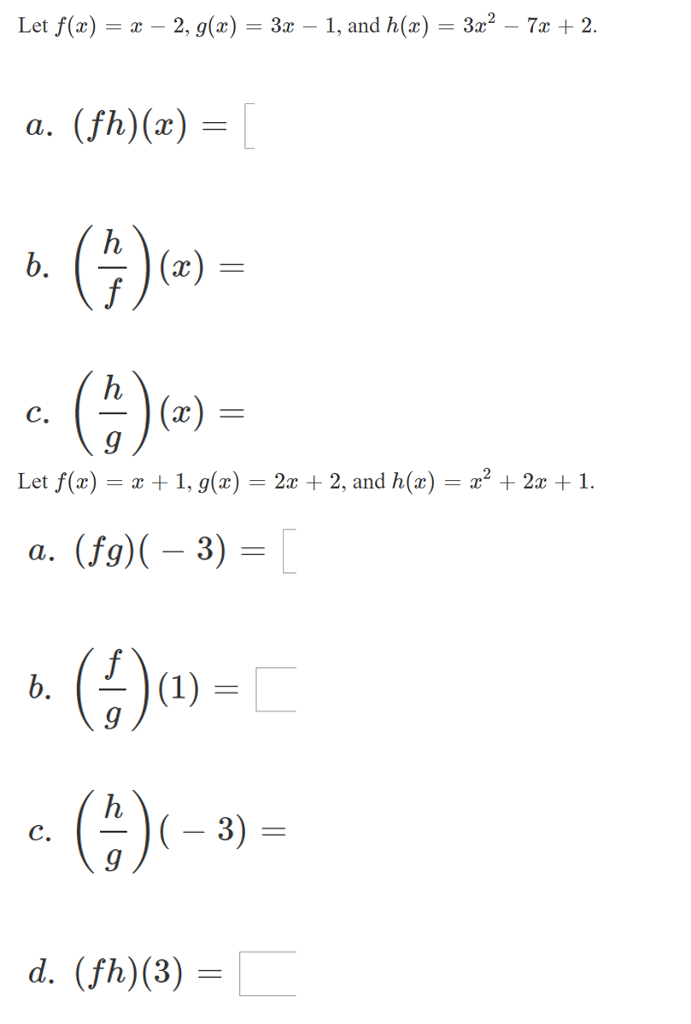 Let F X X 2 G X 3x 1 And H X 3x 2 7x Chegg Com