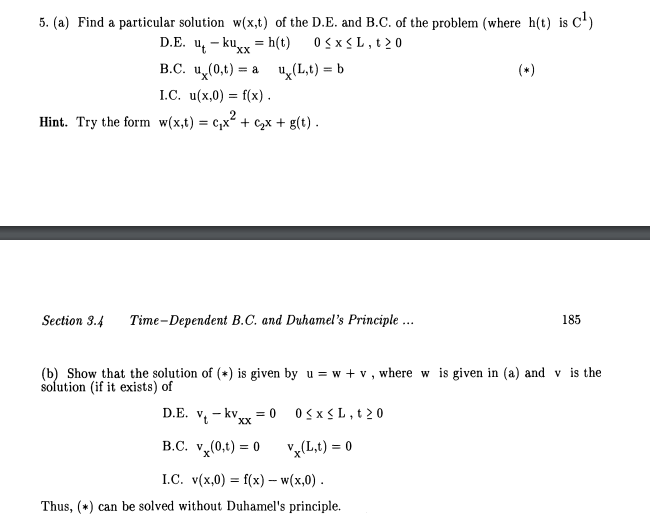 Find A Particular Solution W X T Of The D E And Chegg Com