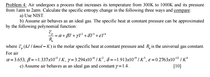 Solved Air Undergoes A Process That Increases Its Tempera Chegg Com