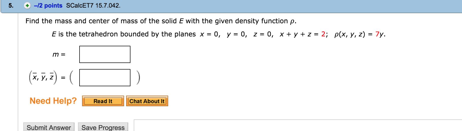 Solved Find The Mass And Center Of Mass Of The Solid E Wi Chegg Com