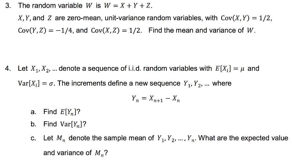 Solved The Random Variable W Is W X Y Z X Y And Chegg Com