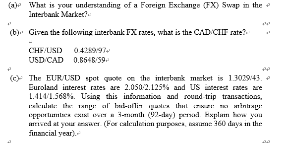 Solved A What Is Your Understanding Of A Foreign Exchan - 