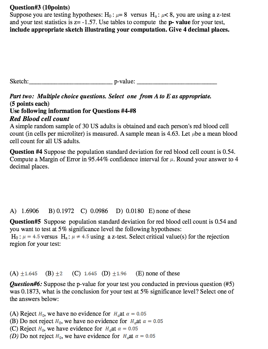 Solved Question 3 10points Suppose You Are Testing Hypo Chegg Com