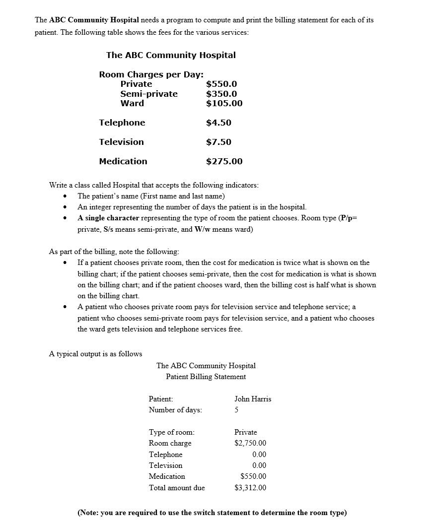 The Abc Community Hospital Needs A Program To Compute Chegg Com