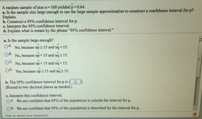 Solved A Random Sample Of Size N 100 Yielded P 0 64 Chegg Com