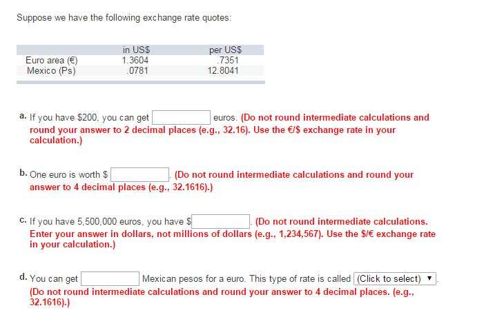 Solved Suppose We Have The Following Exchange Rate Quotes Chegg Com
