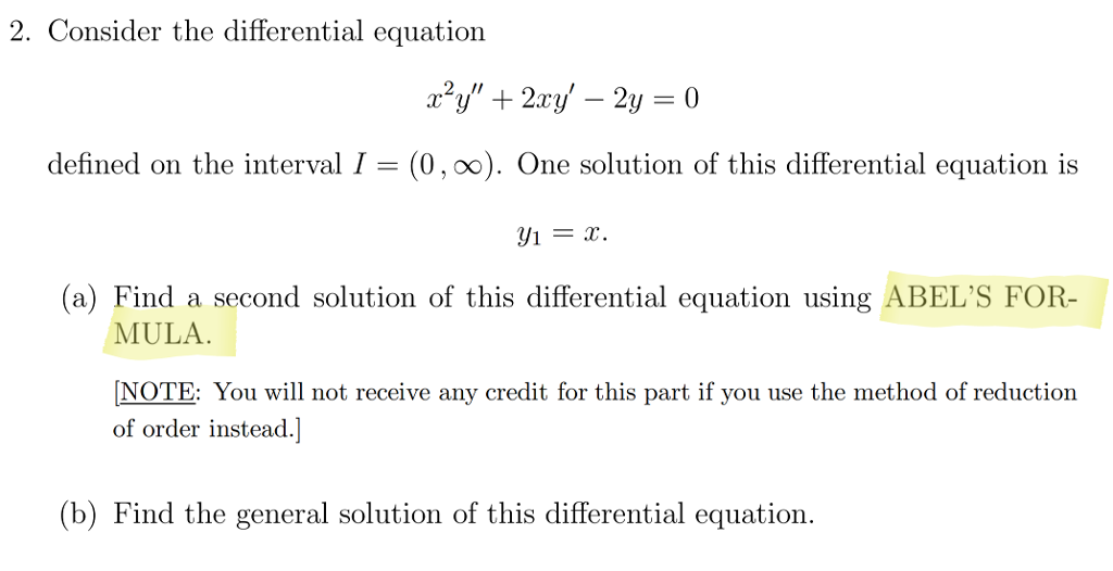 Solved Consider The Differential Equation X 2y 2xy 2y Chegg Com