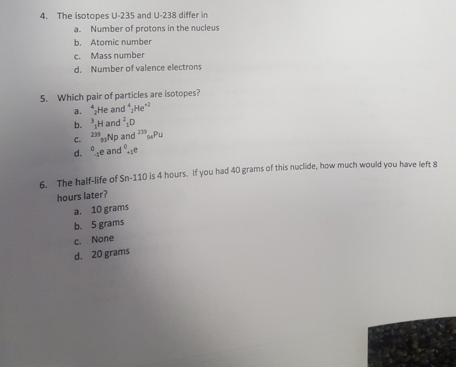 Differ B. The A. And ... Isotopes 4. U-235 U-238 Solved: In C.