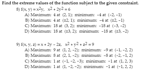 Solved Find The Extreme Values Of The Function Subject To Chegg Com