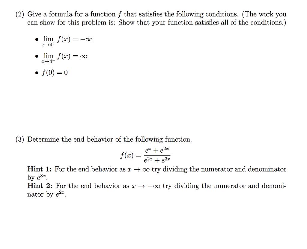 Solved 2 Give A Formula For A Function F That Satisfies Chegg Com