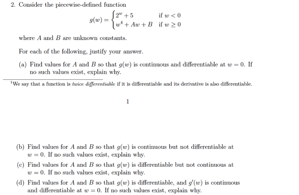 Solved Consider The Piecewise Defined Function G W 2 Chegg Com