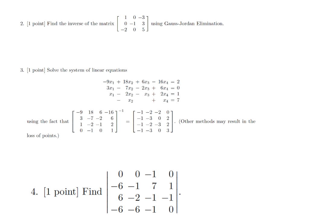 Solved Find The Inverse Of The Matrix 1 0 2 0 1 0 3 3 Chegg Com