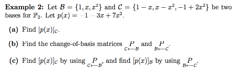 Solved Example 2 Let B 1 Z Xy And C 1 X X Z 1 Chegg Com