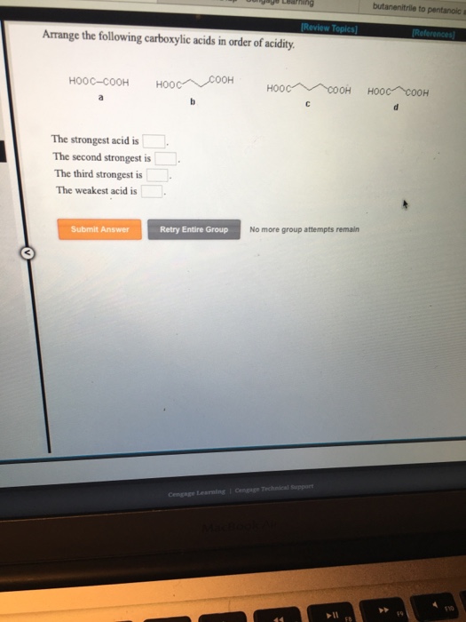 Arrange The Following Carboxylic Acids In Order Of Chegg 