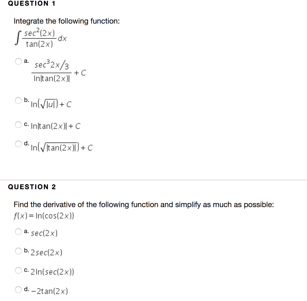 Solved Question 1 Integrate The Following Function Sec Chegg Com