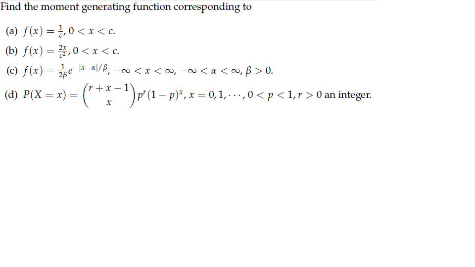 Solved Find The Moment Generating Function Corresponding Chegg Com