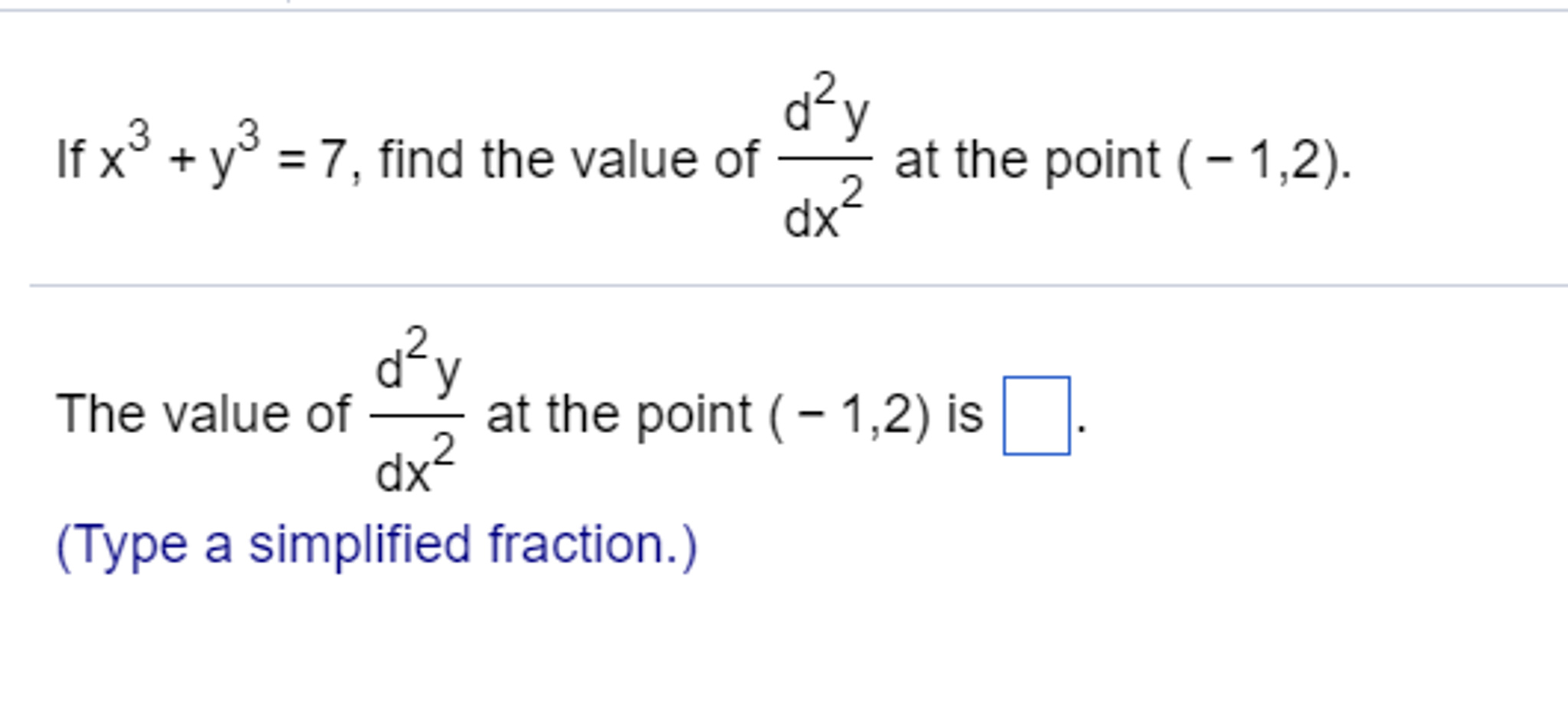 Solved D2 Dy Dy Dx Use Implicit Differentiation To Find