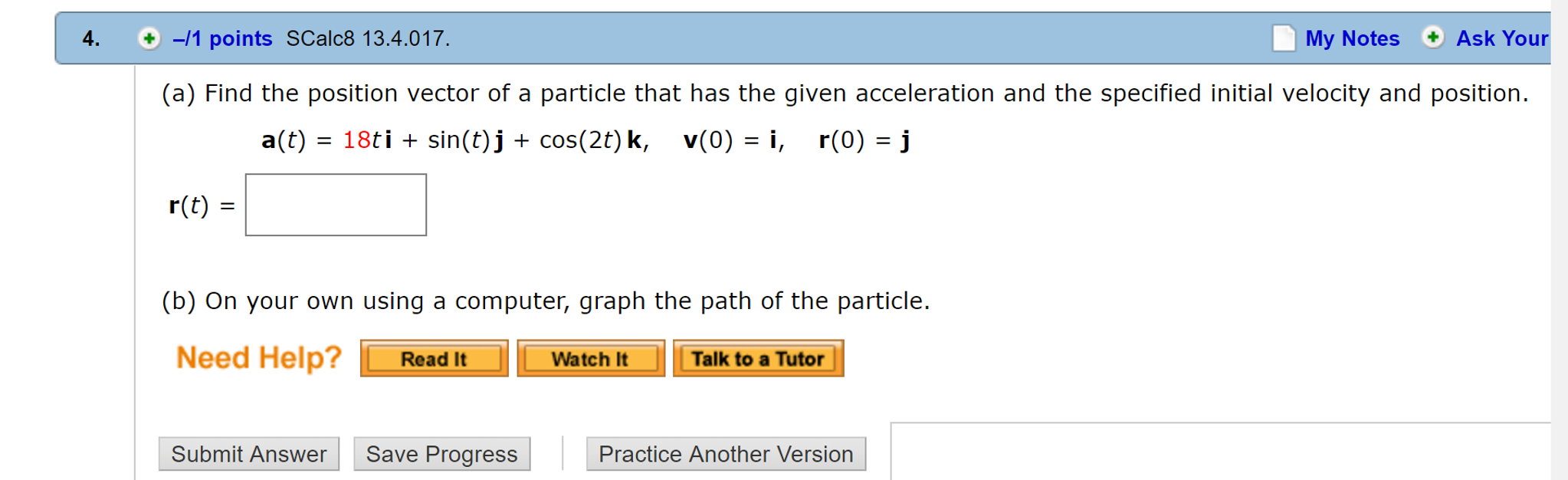 Solved Find The Position Vector Of A Particle That Has Th Chegg Com