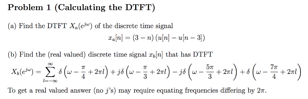 Solved Find The Dtft X A E J Omega Of The Discrete Time Chegg Com