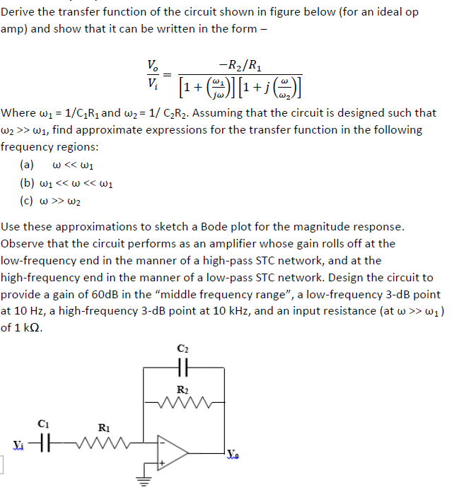 Derive The Transfer Function Of The Circuit Shown In Chegg Com
