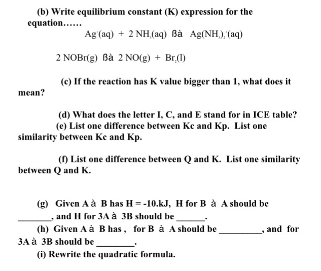 Solved Write Equilibrium Constant K Expression For The Chegg Com