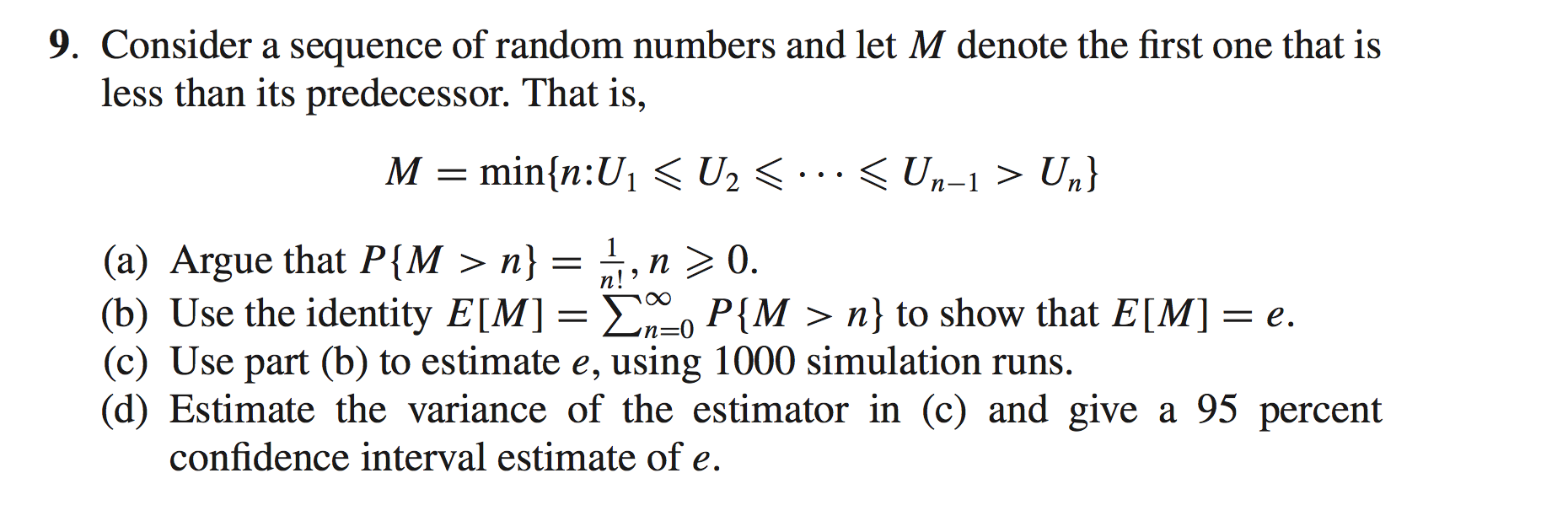 Solved 9 Consider A Sequence Of Random Numbers And Let M Chegg Com