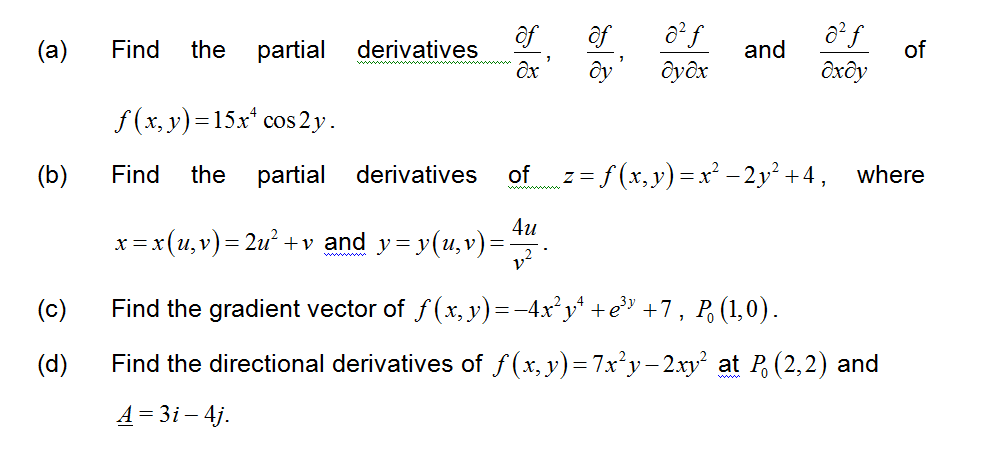 Solved A Find The Partial Derivatives Partial Differential Chegg Com