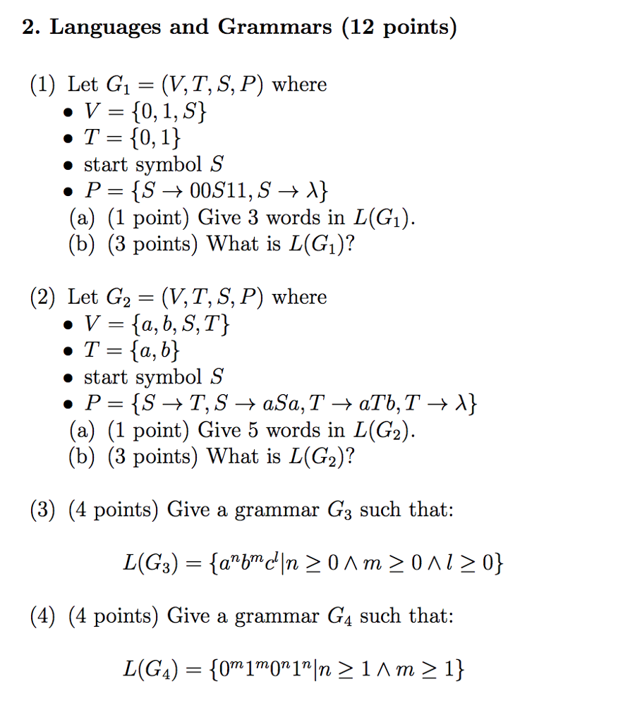 Solved 2 Languages And Grammars 12 Points 1 Let G V Chegg Com