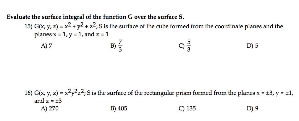 Solved Evaluate The Surface Integral Of The Function G Ov Chegg Com