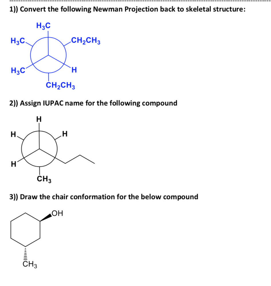 1 Convert The Following Newman Projection Back To Chegg 