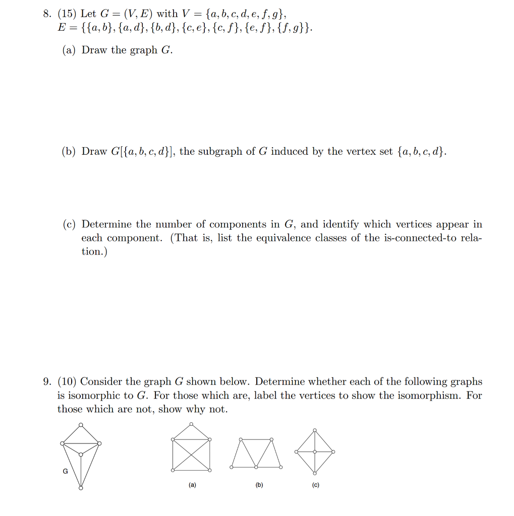 Solved Let G V E With V A B C D E F G E Chegg Com