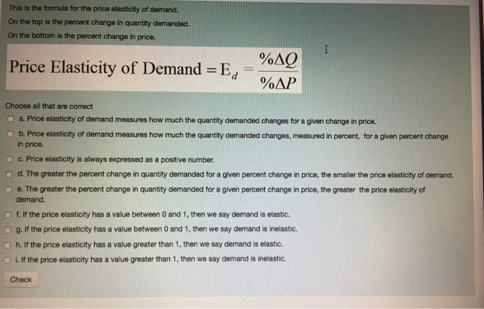 Solved On The Top Is The Percent Change In Quantity Deman Chegg Com