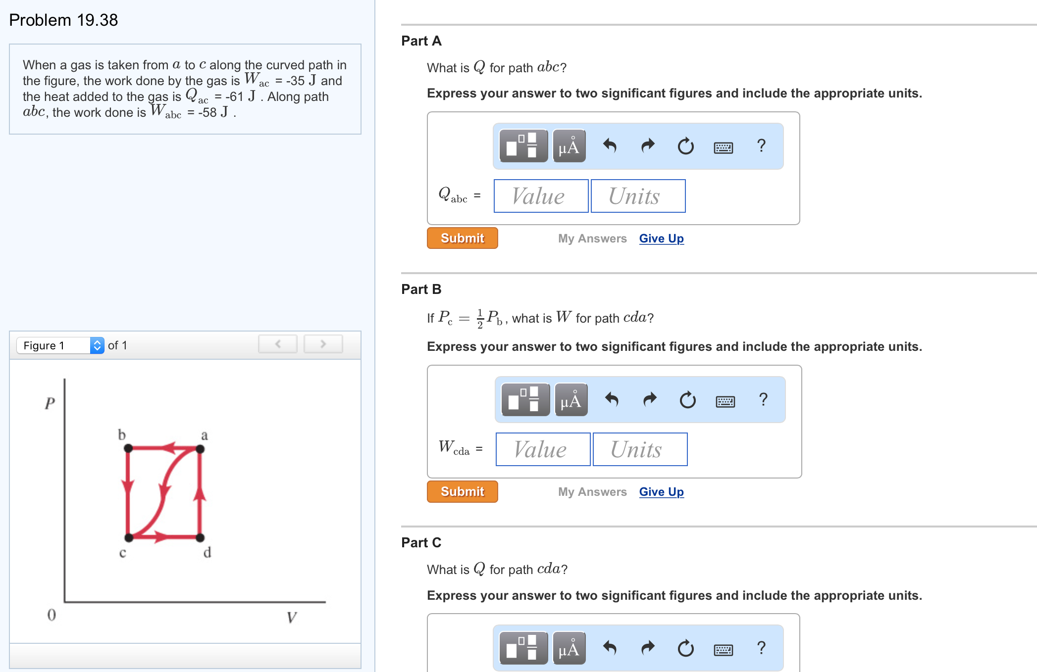 Solved When A Gas Is Taken From A To C Along The Curved P Chegg Com