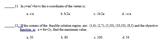 Solved In Y Ax 2 Bx C The X Coordinate Of The Verte Chegg Com