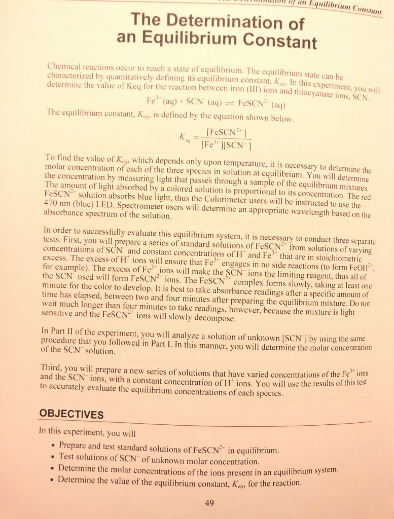 unDn an Equilibrium Constant The Determination of an Equilibrium Constant Chemical reactions occur to reach a