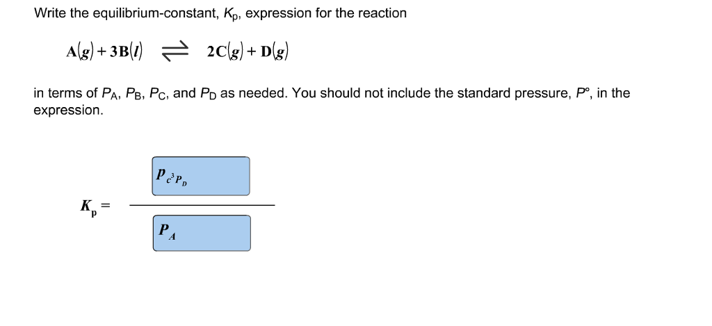 Solved: Write The Equilibrium-constant, Kp, Expression For... | Chegg.com