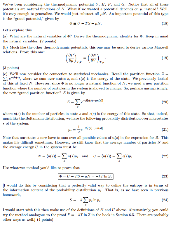 Solved We Ve Been Considering The Thermodynamic Potential Chegg Com