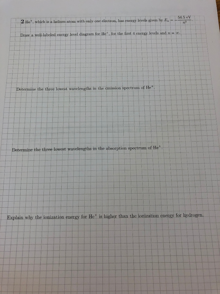 A With Which 54.5 O 2 ... Solved: EV Atom Het, Given Is Helium