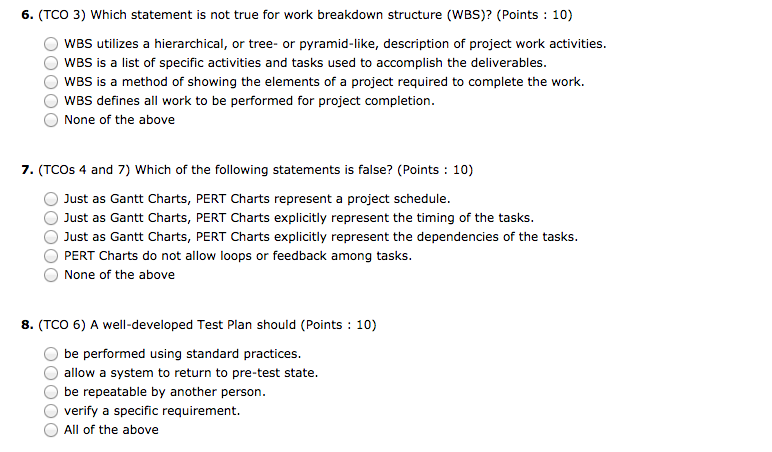 Solved: Which Statement Is Not True For Work Breakdown Str ...