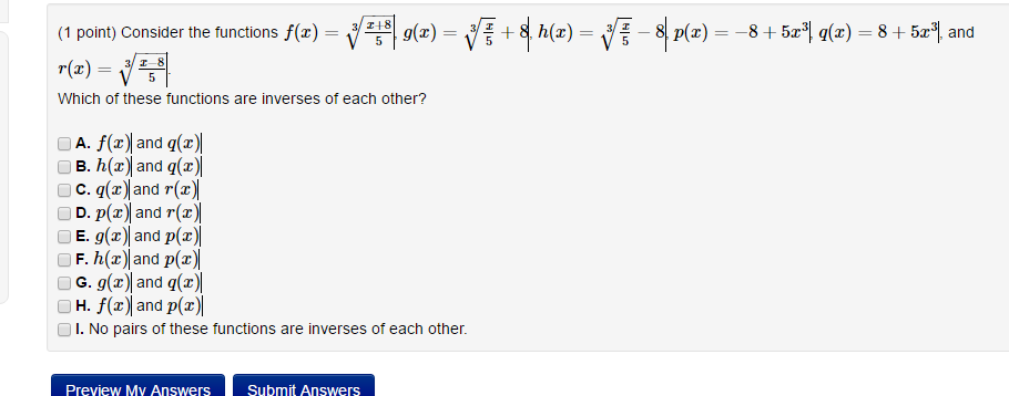 Solved Consider The Functions F X Cubicroot X 8 5 Chegg Com